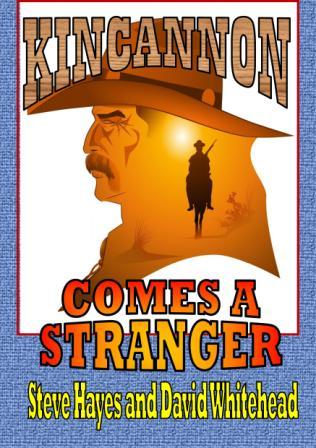 Comes a Stranger by Steve Hayes