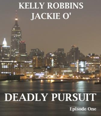 Deadly Pursuit by Kelly Robbins