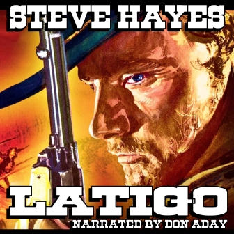 Latigo by Steve Hayes