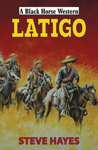 Latigo by Steve Hayes