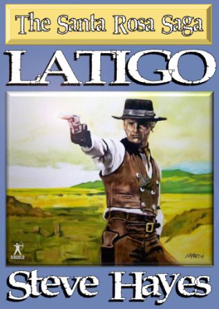 Latigo bySteve Hayes