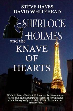 Sherlock Holmes and the Knave of Hearts by Steve Hayes and David Whitehead