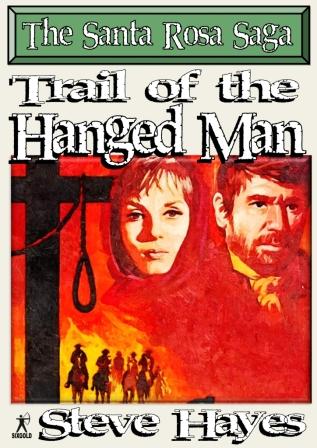 Trail of the Hanged Man by Steve Hayes